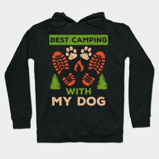 best camping with my dog,camping,camp,camper,dog Hoodie